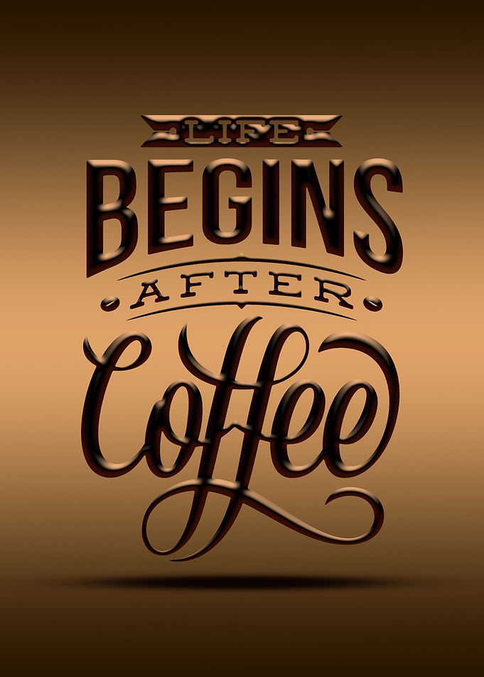 life begins after coffee