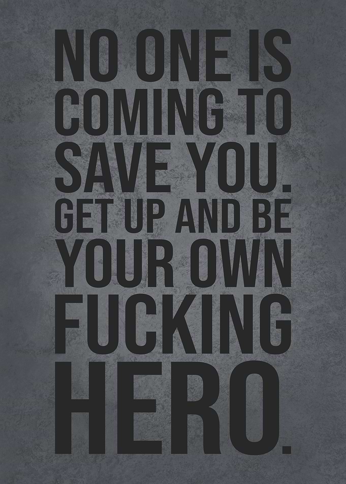Be Your Own Hero