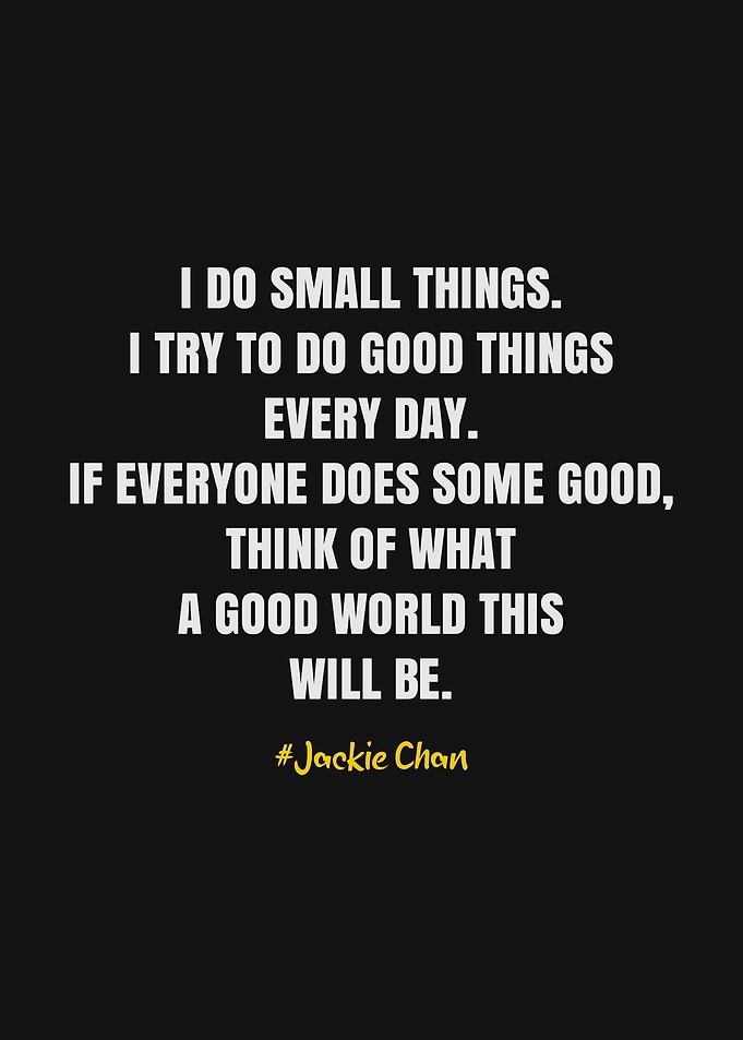 Jackie Chan Quote