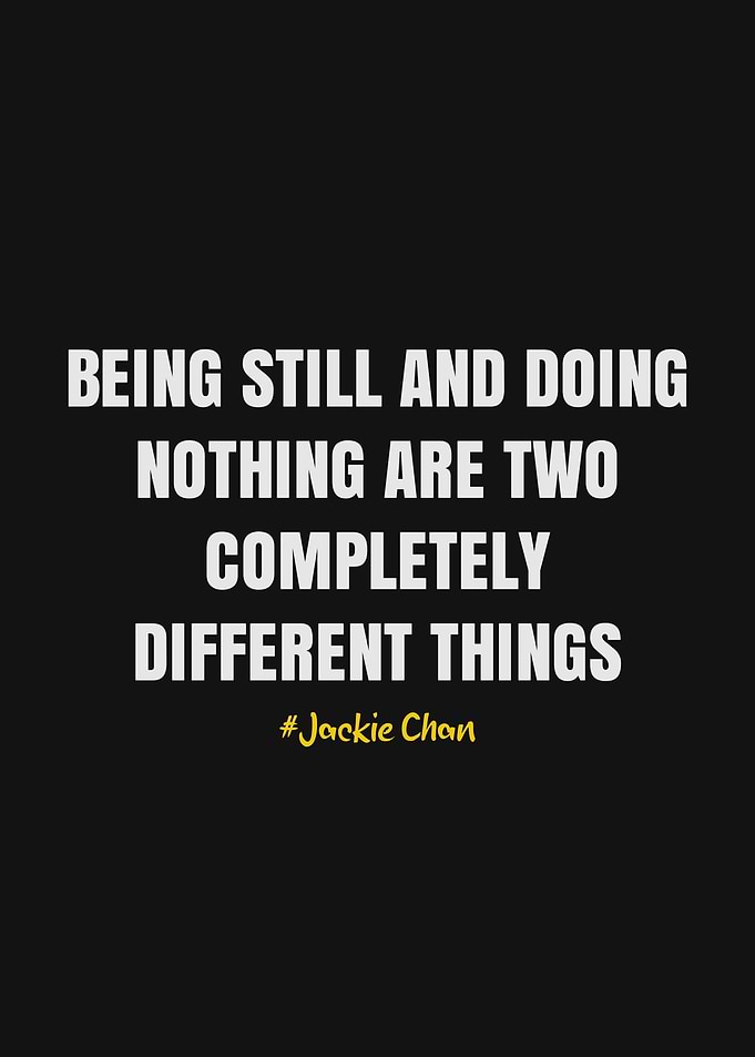 Jackie Chan Quote