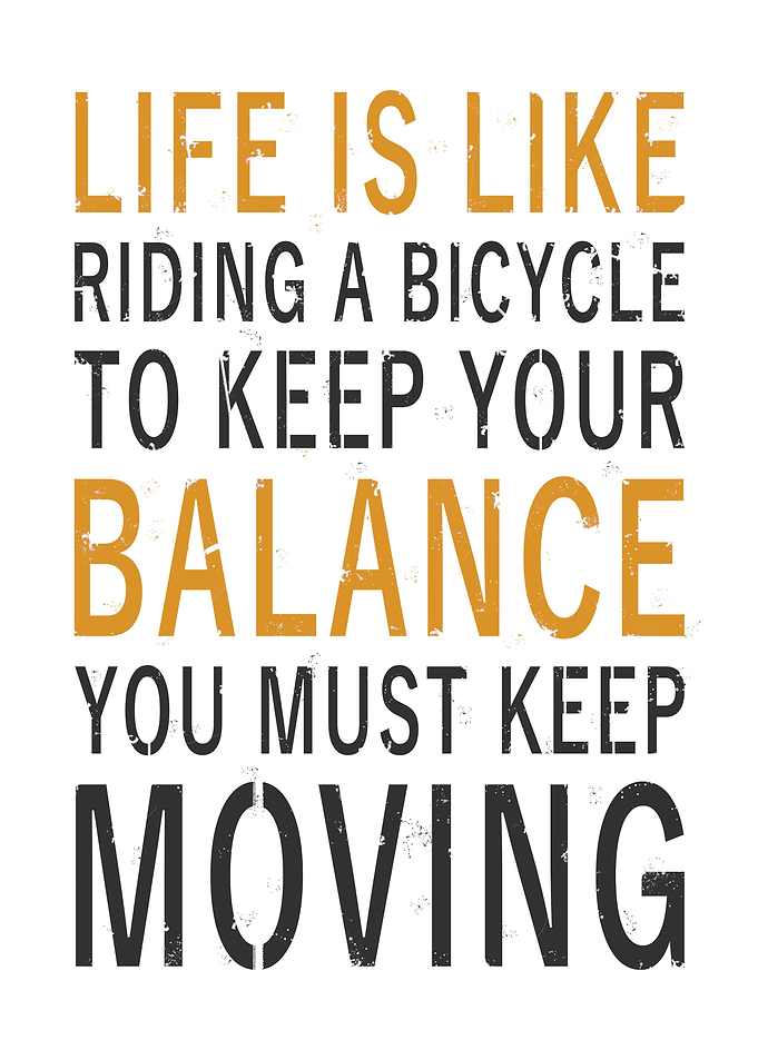 Life is Like Riding a Bike