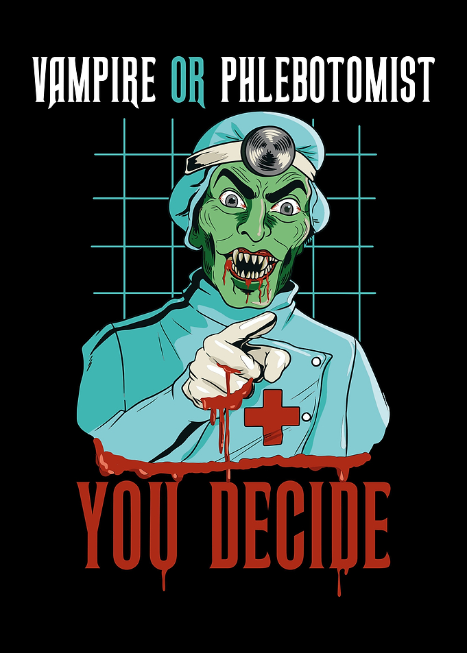 Vampire Or Phlebotomist