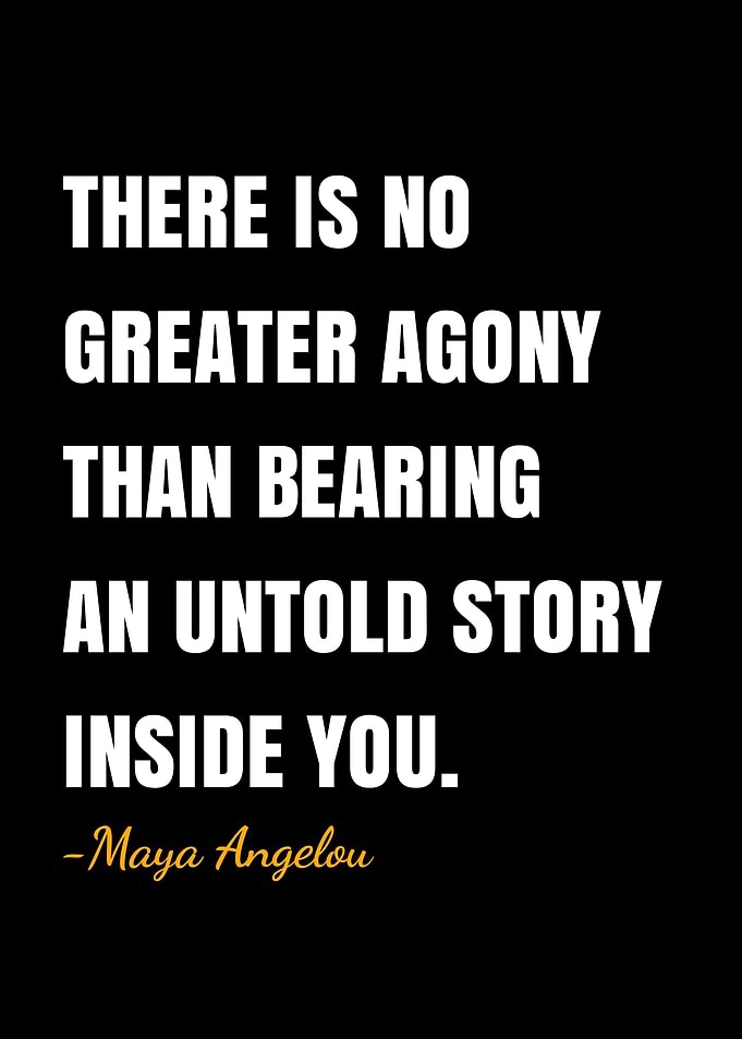 Maya Angelou quotes