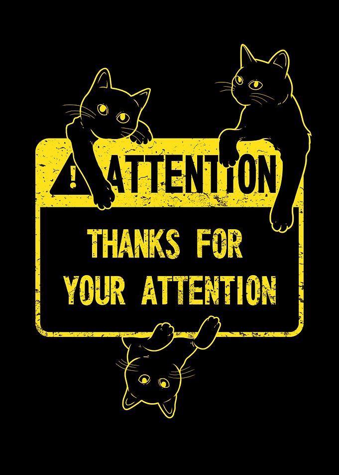 Attention