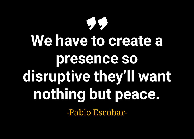 Pablo Escobar quotes