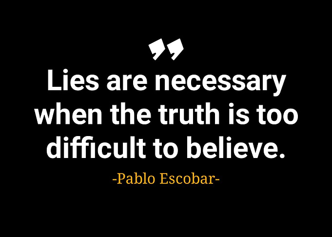 Pablo Escobar quotes