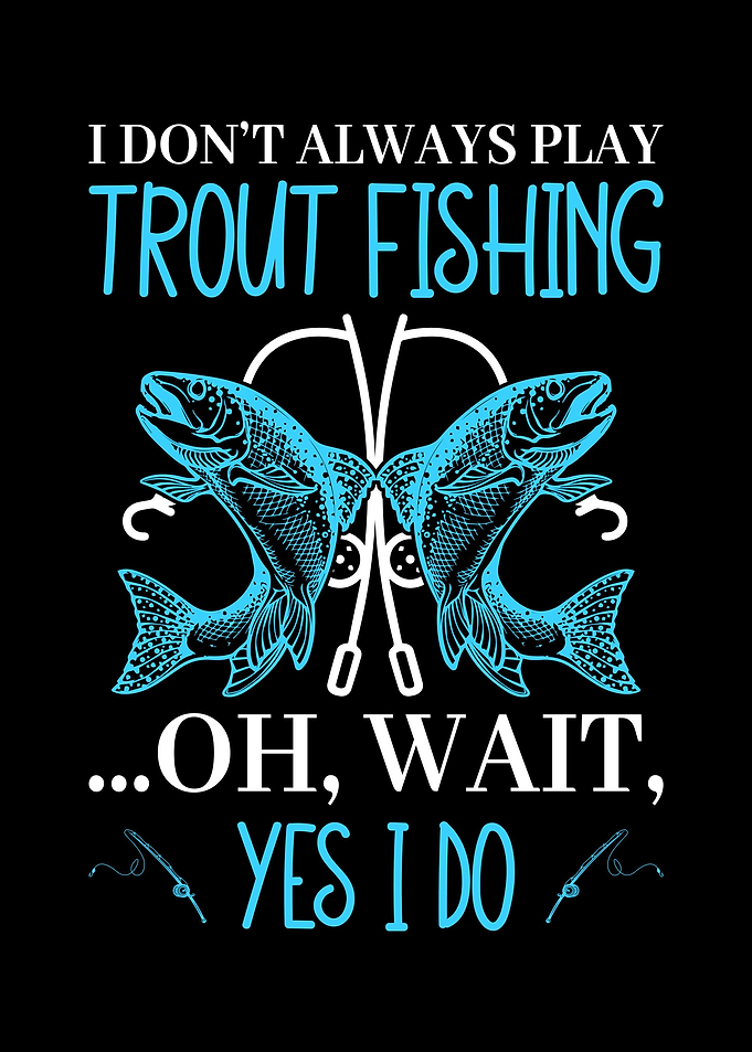 Trout Fishing