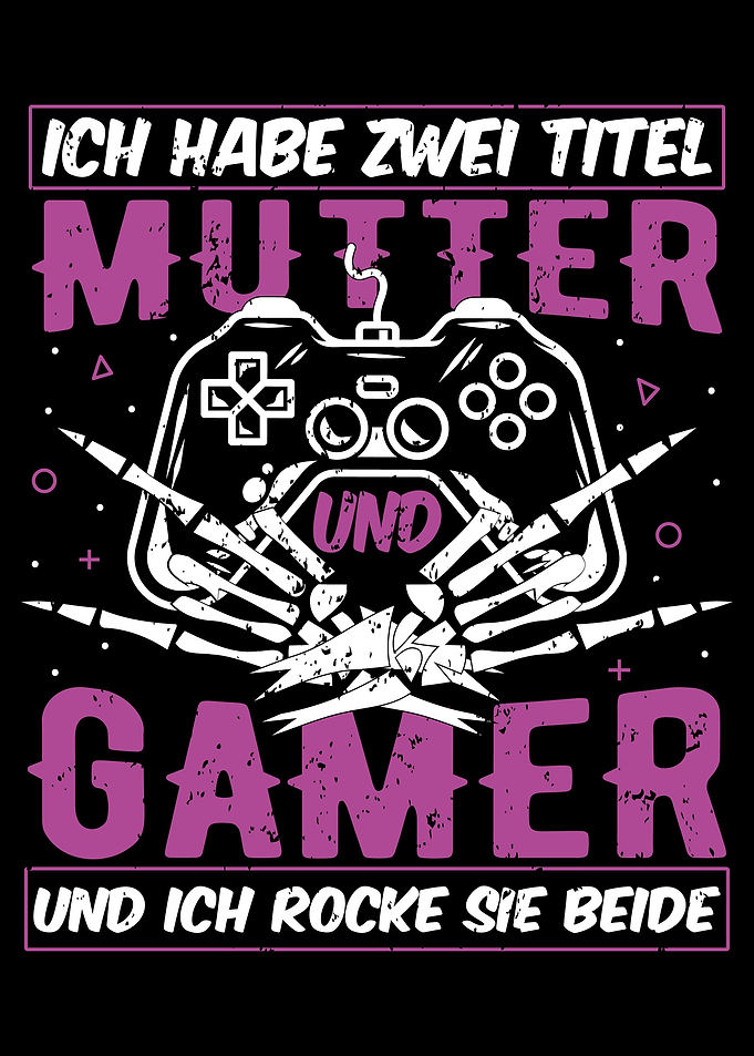 Gaming Spruch Zwei Titel