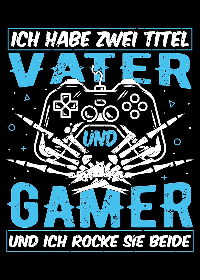 Gaming Spruch Zwei Titel