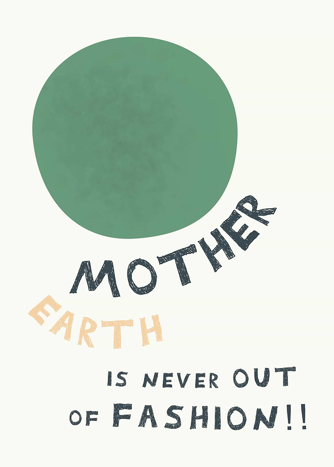 Mother Earth Is Never Out