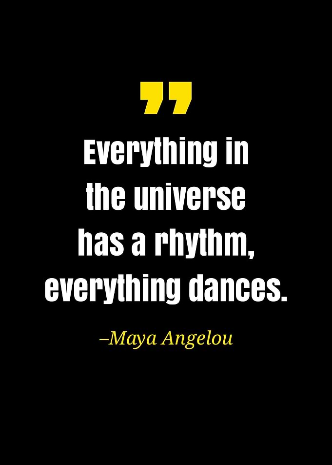 Maya Angelou quote