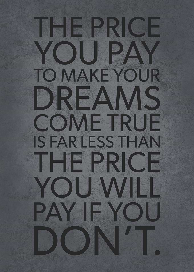 Pay The Price For Success
