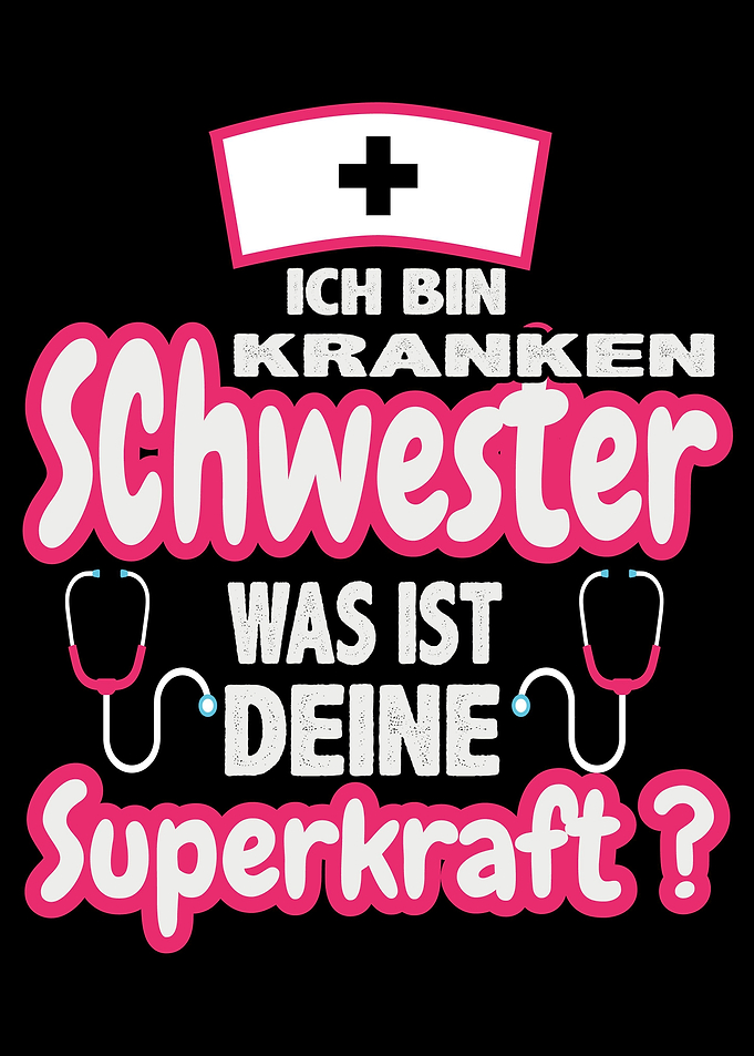 Krankenschwesternspruch