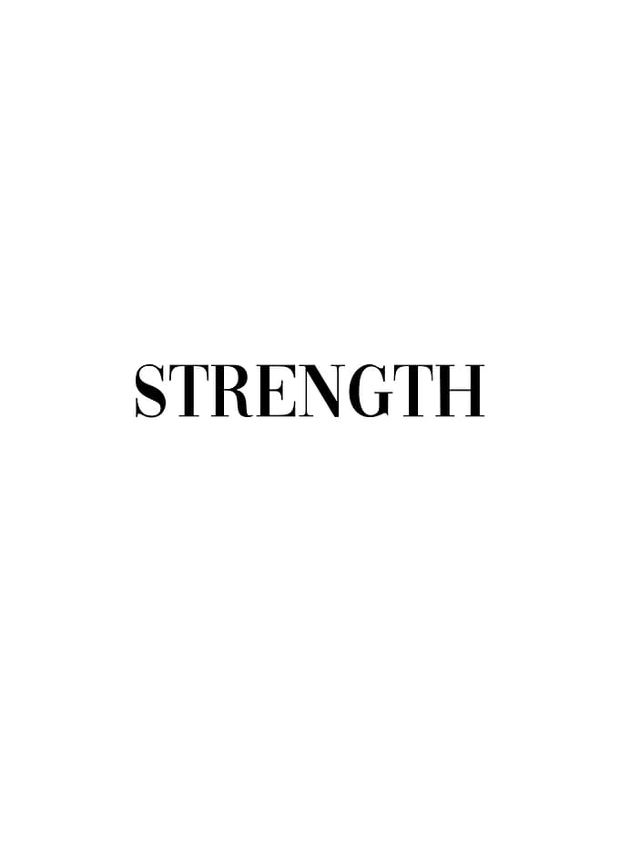 Strength