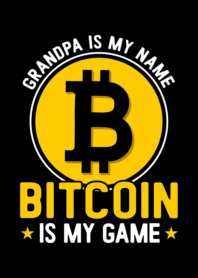 Grandpa Bitcoin Is My Game