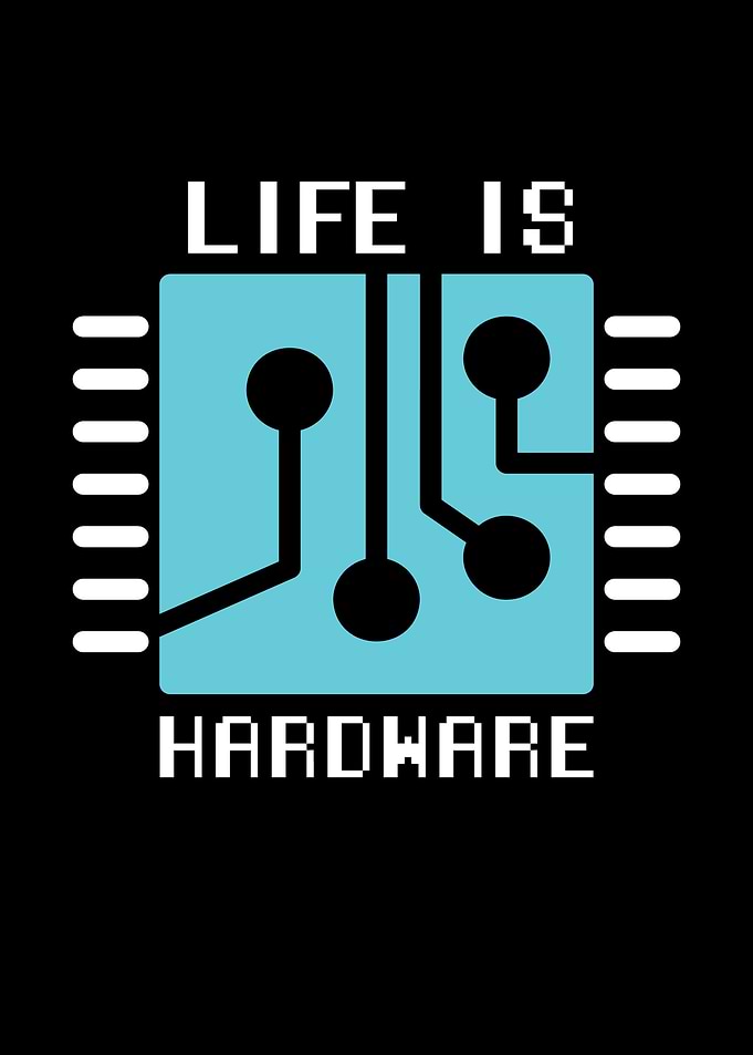 Life Is Hardware IT Hacker