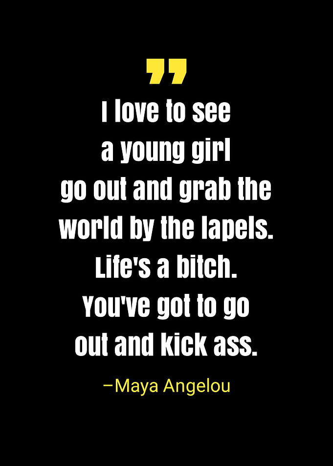 Maya Angelou quote