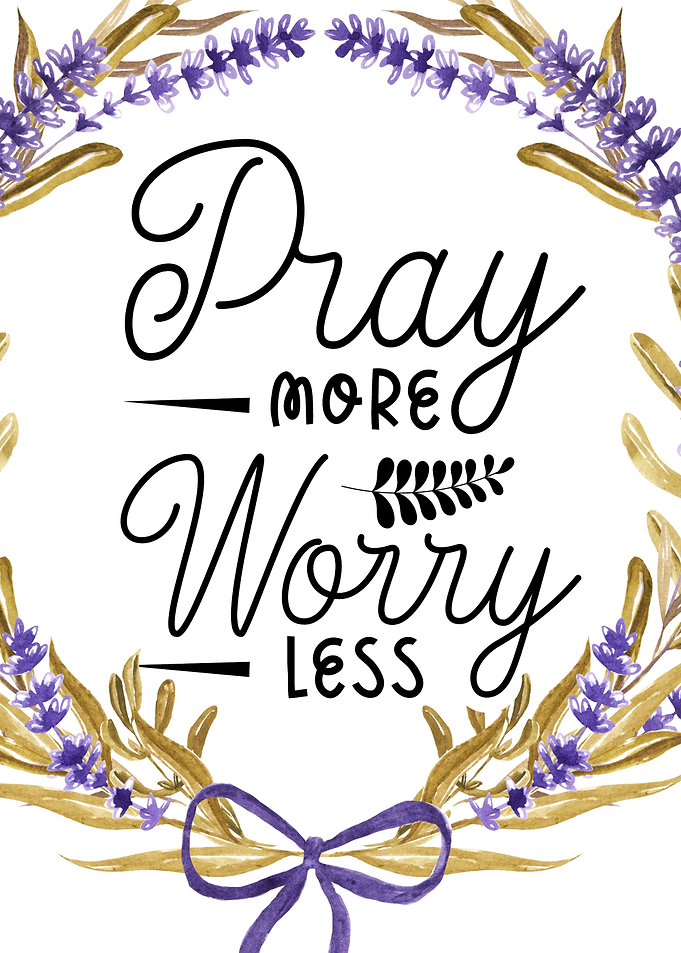 Pray more