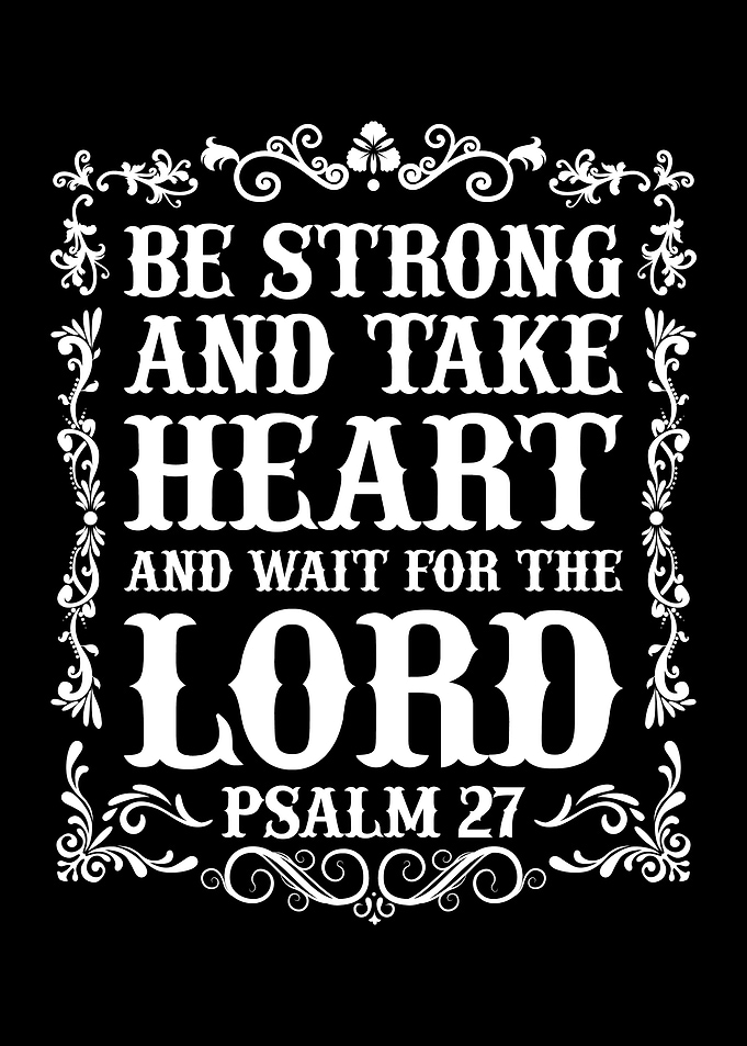Wait for the Lord