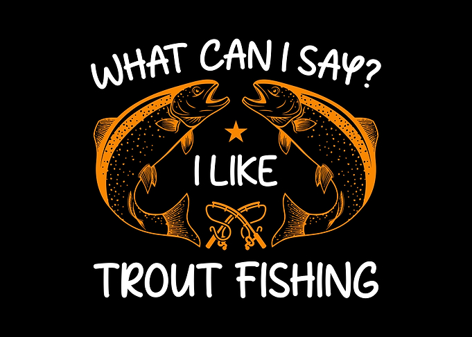 Trout Fishing