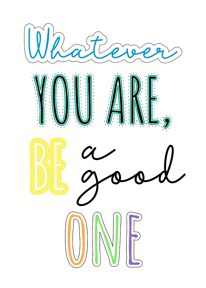 Be good