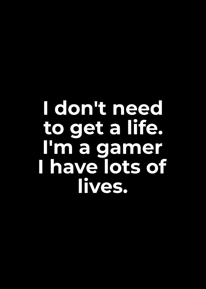 Gamer Quote