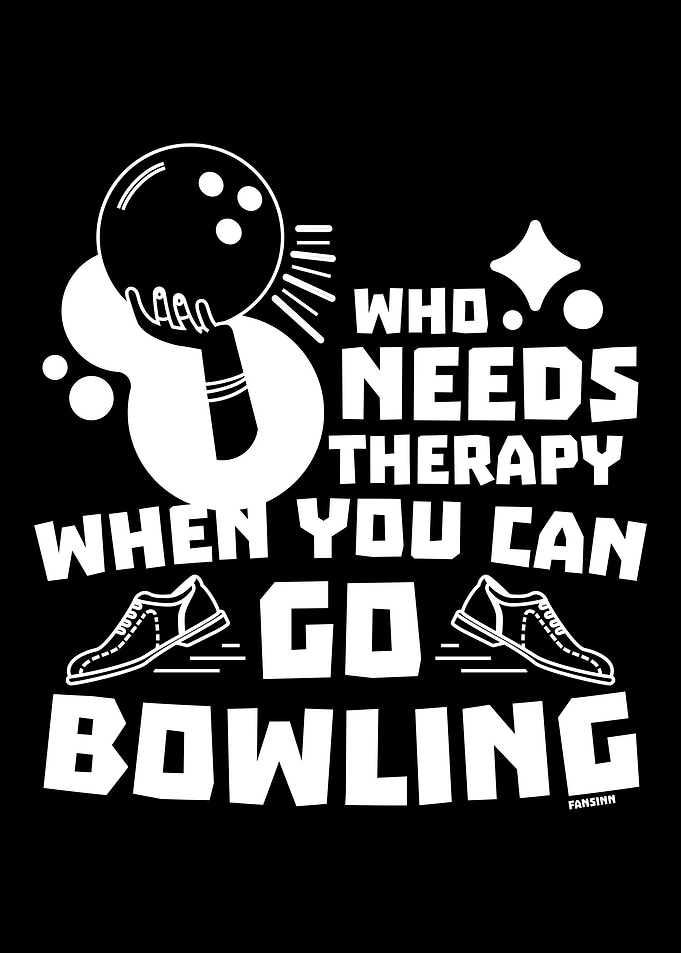 Therapy bowling funny sayi