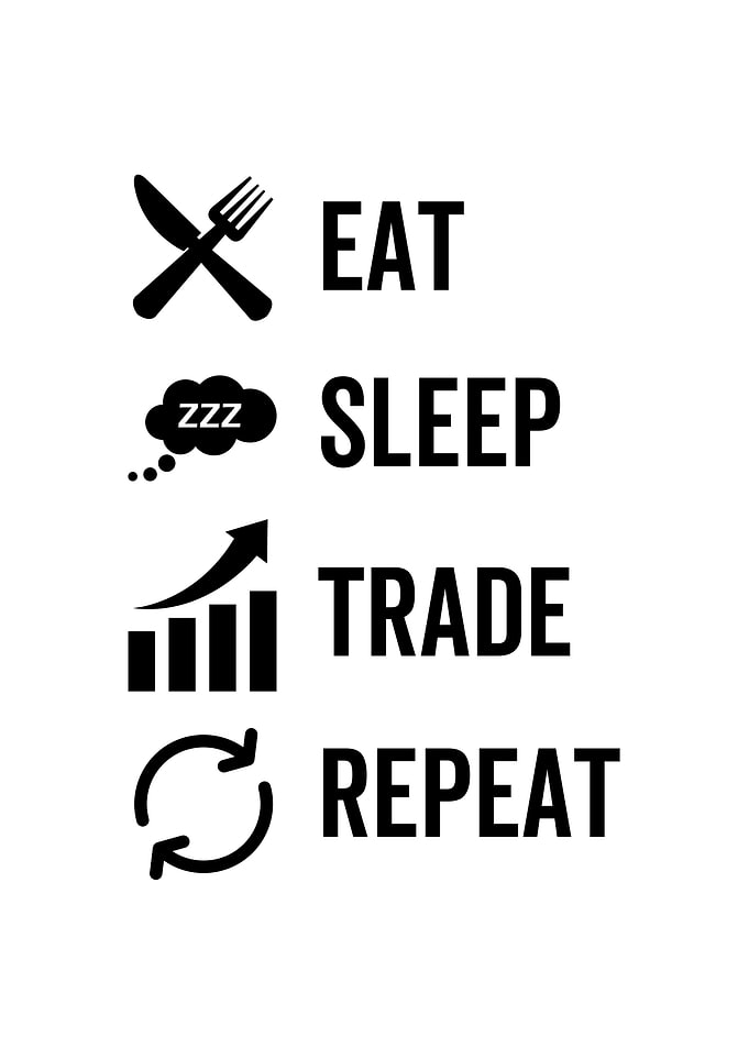 Eat Sleep Trade Repeat