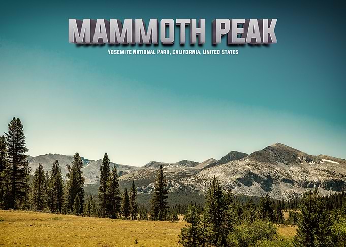 Mammoth Peak Yosemite Park