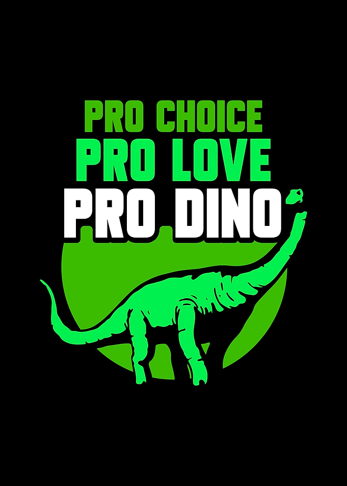 Pro Choice