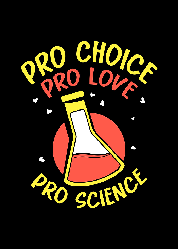 Pro Choice