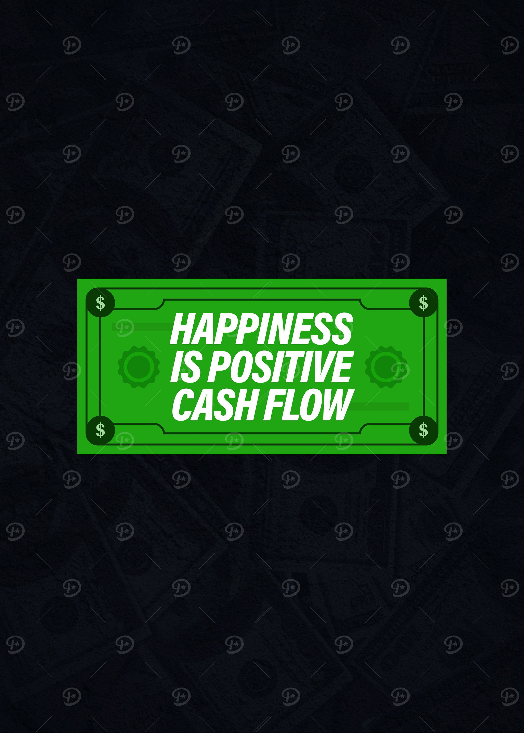 Positive Cashflow