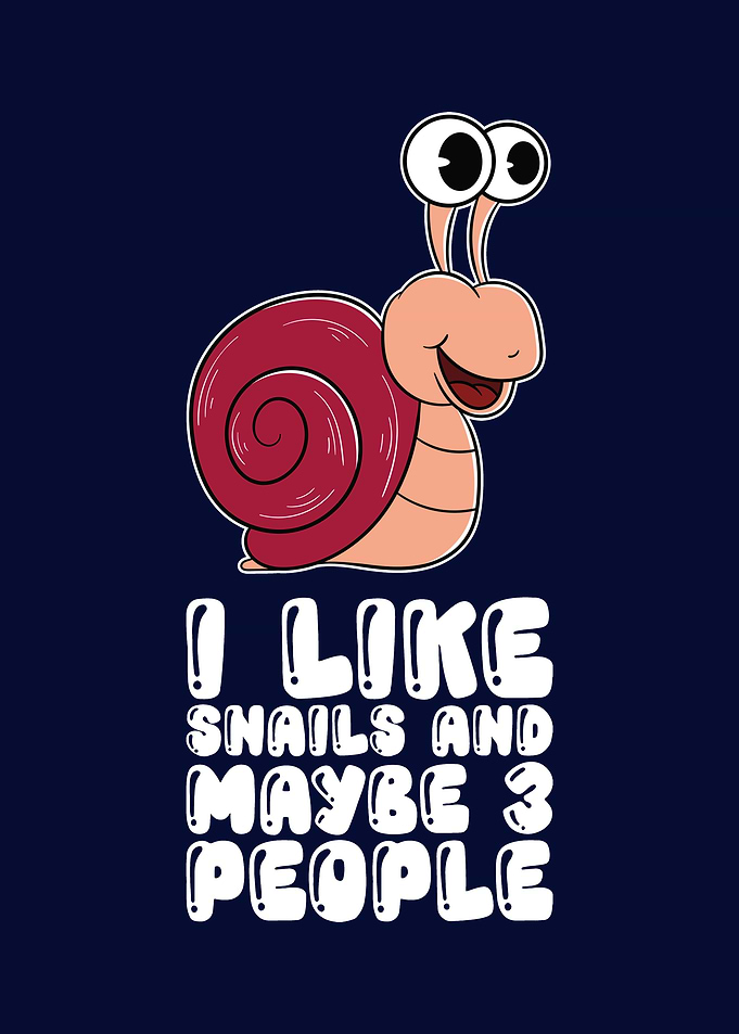 I Like Snails And 3 People