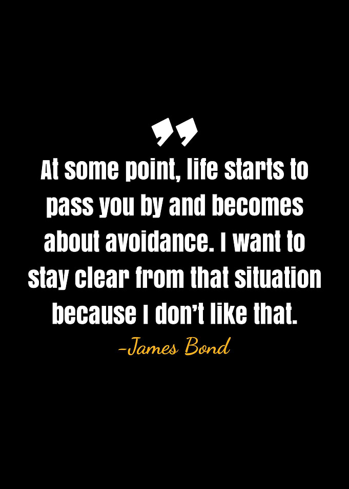 James Bond quote