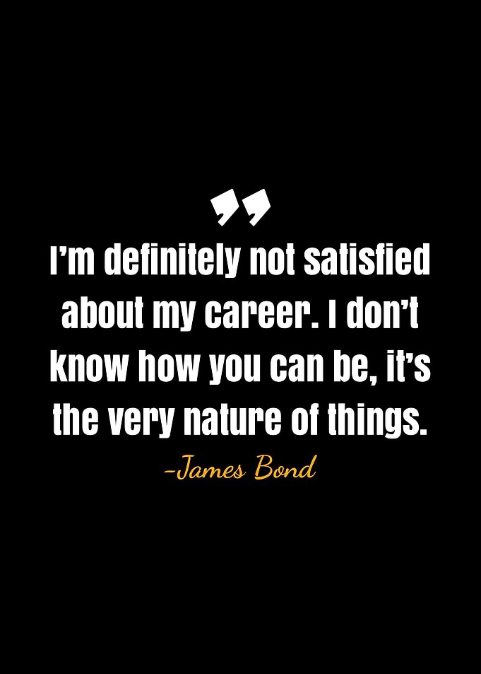 James Bond quote