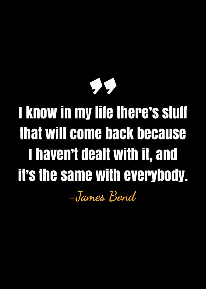 James Bond quote
