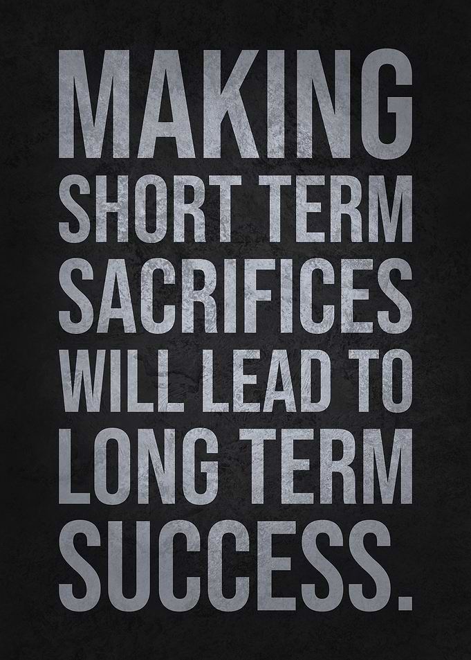 Sacrifice For Success