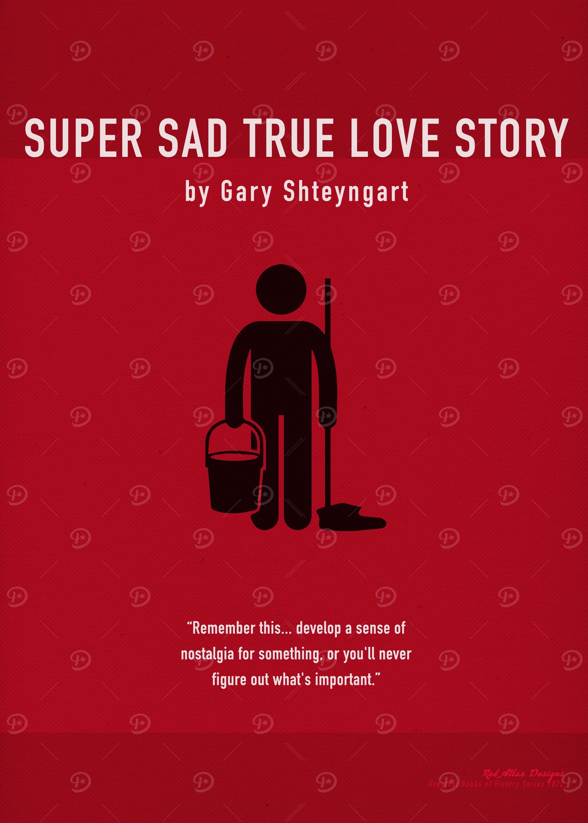 Super Sad True Love Story