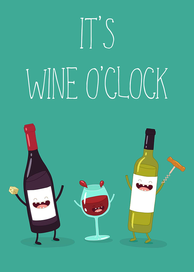 Its Wine OClock