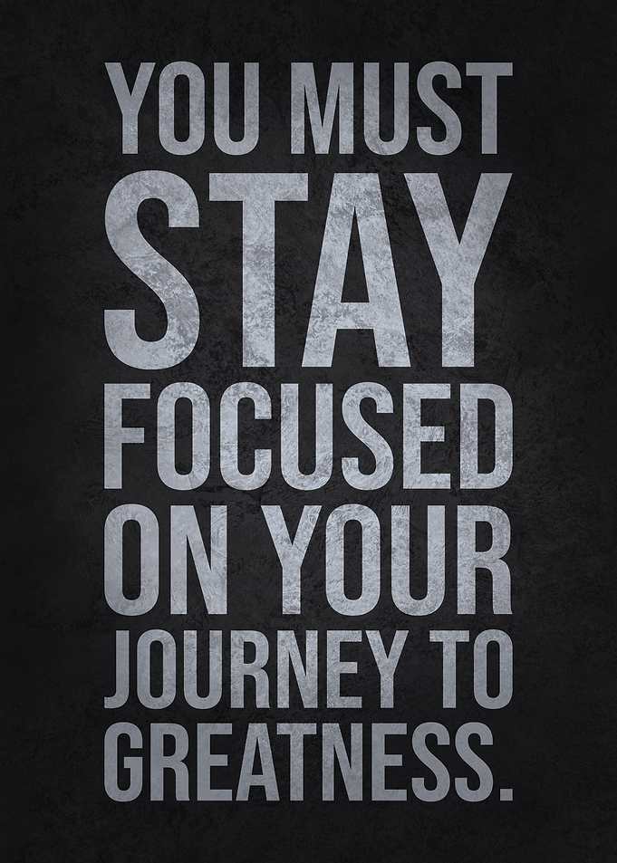 Focused On Greatness