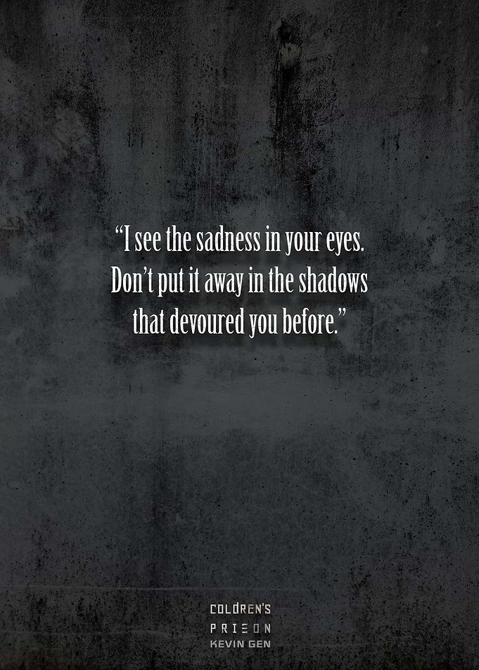 Coldrens Prison quote 9