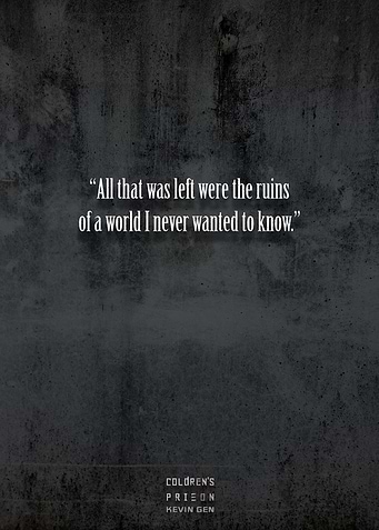 Coldrens Prison quote 1