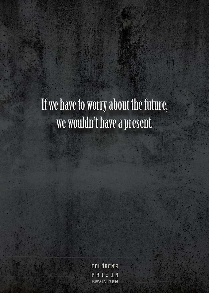 Coldrens Prison quote 6