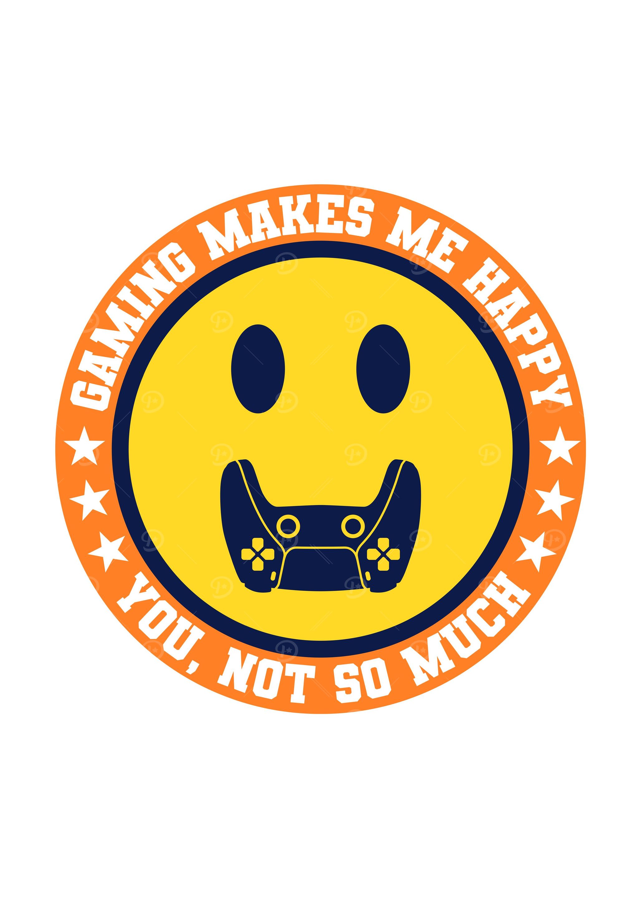 Gaming Makes Me Happy V2