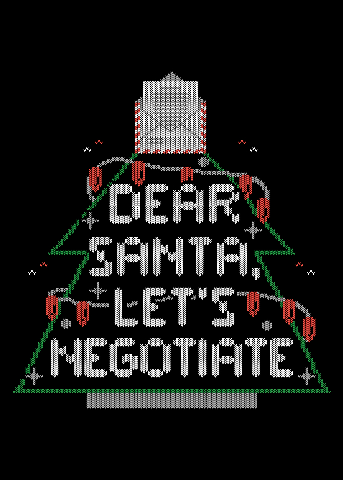 Dear Santa Lets Negotiate