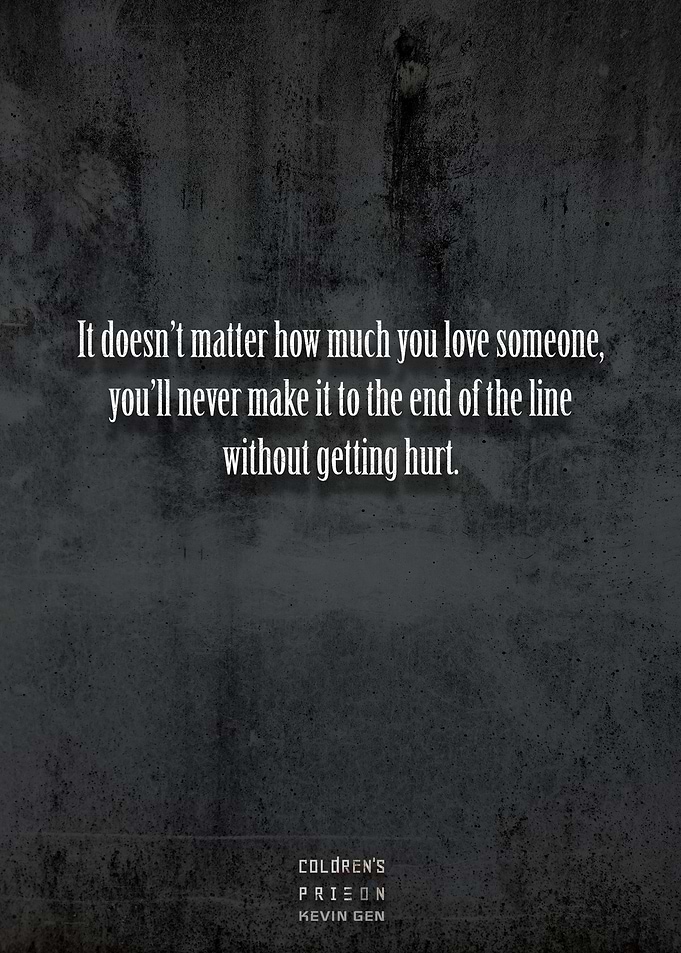 Coldrens Prison quote 10