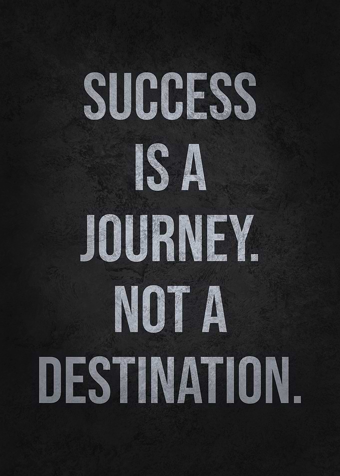 Success Is A Journey