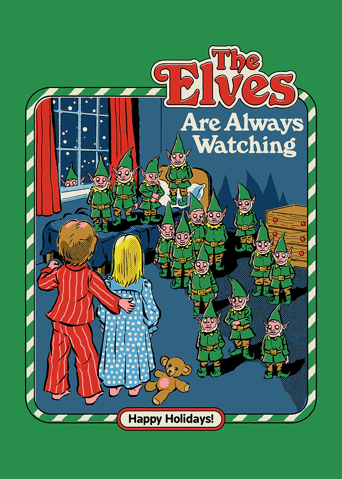 Elves are always watchning
