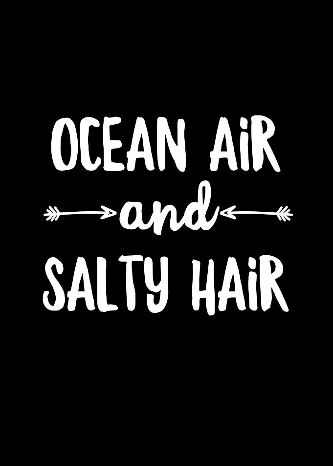 Ocean Air And Salty Hair