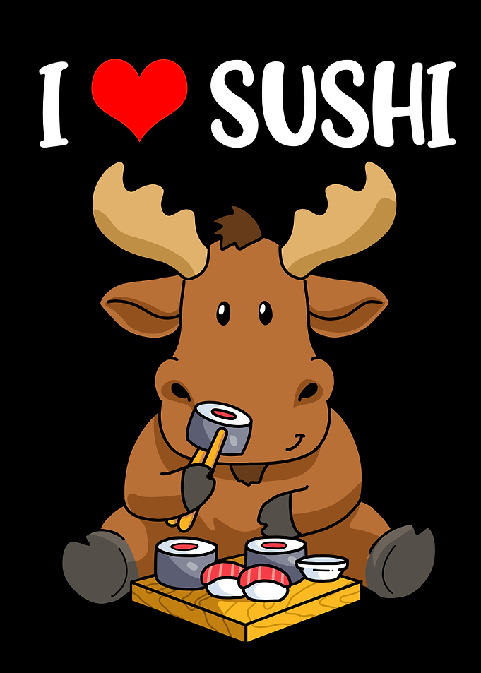 Sushi Gift Women Moose
